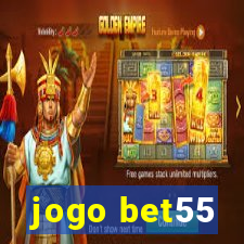 jogo bet55